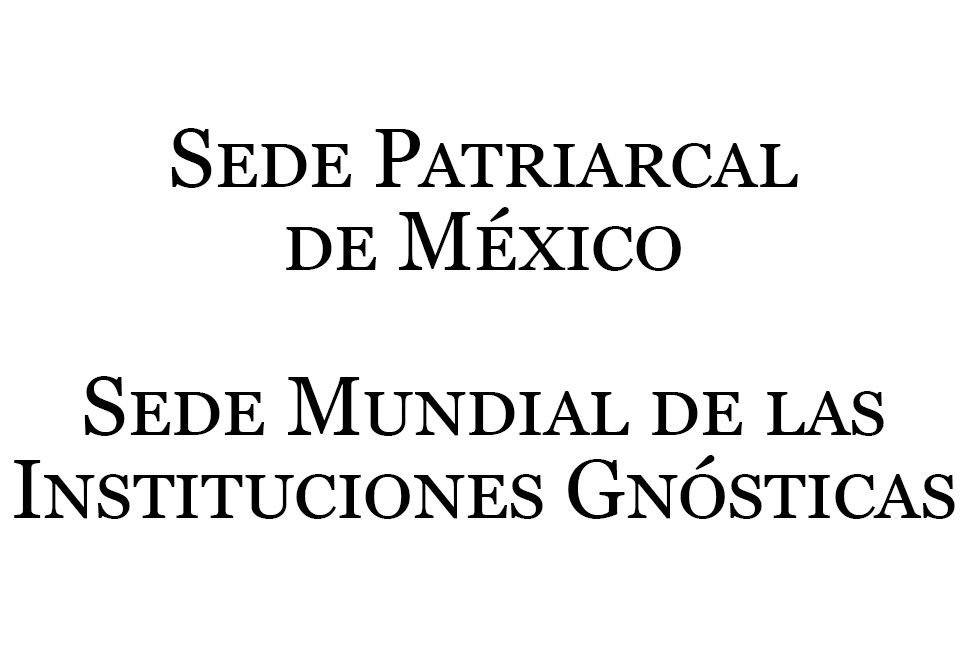 Sede Mundial de la Instituciones Gnósticas